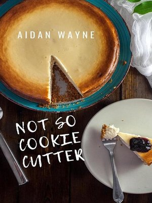 cover image of Not So Cookie Cutter